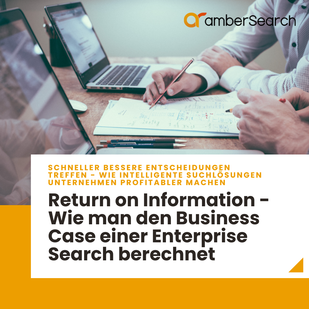 Return on Information - Wie man den Business Case einer Enterprise Search berechnet Finden_Statt_Suchen_&_Return_on_Information